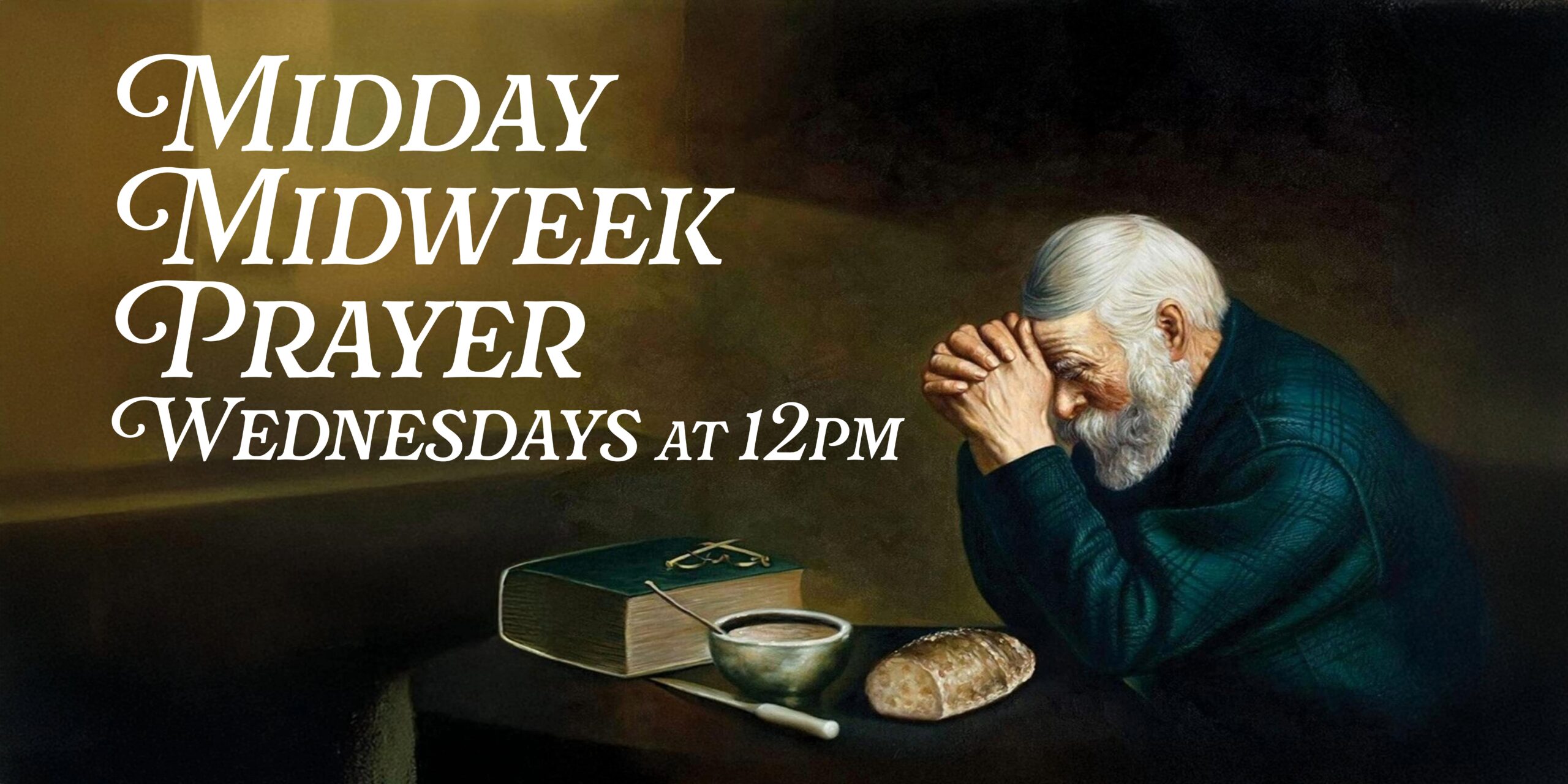 Midday Midweek: Call to Prayer