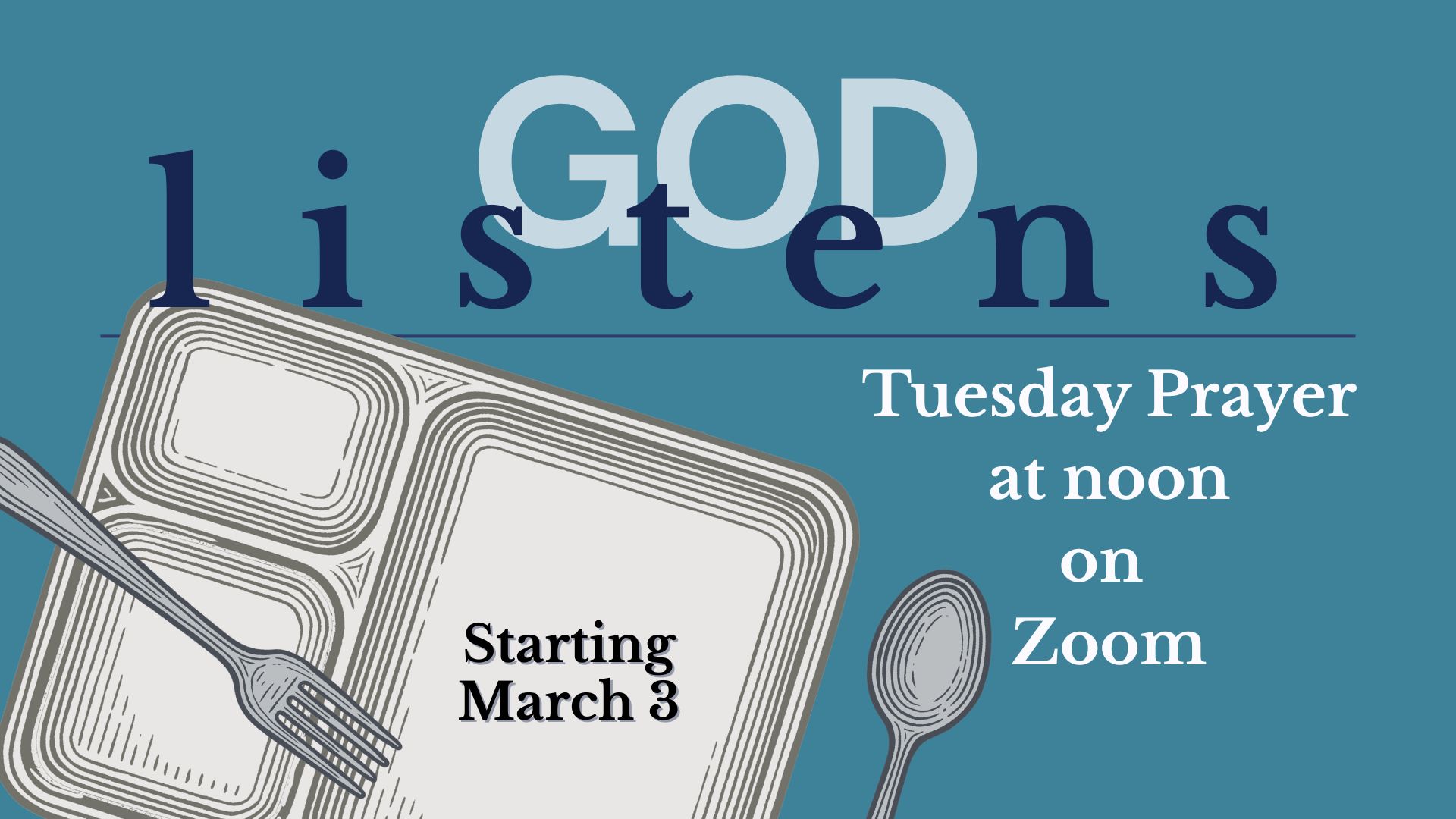 God Listens - Zoom @ Noon Prayer