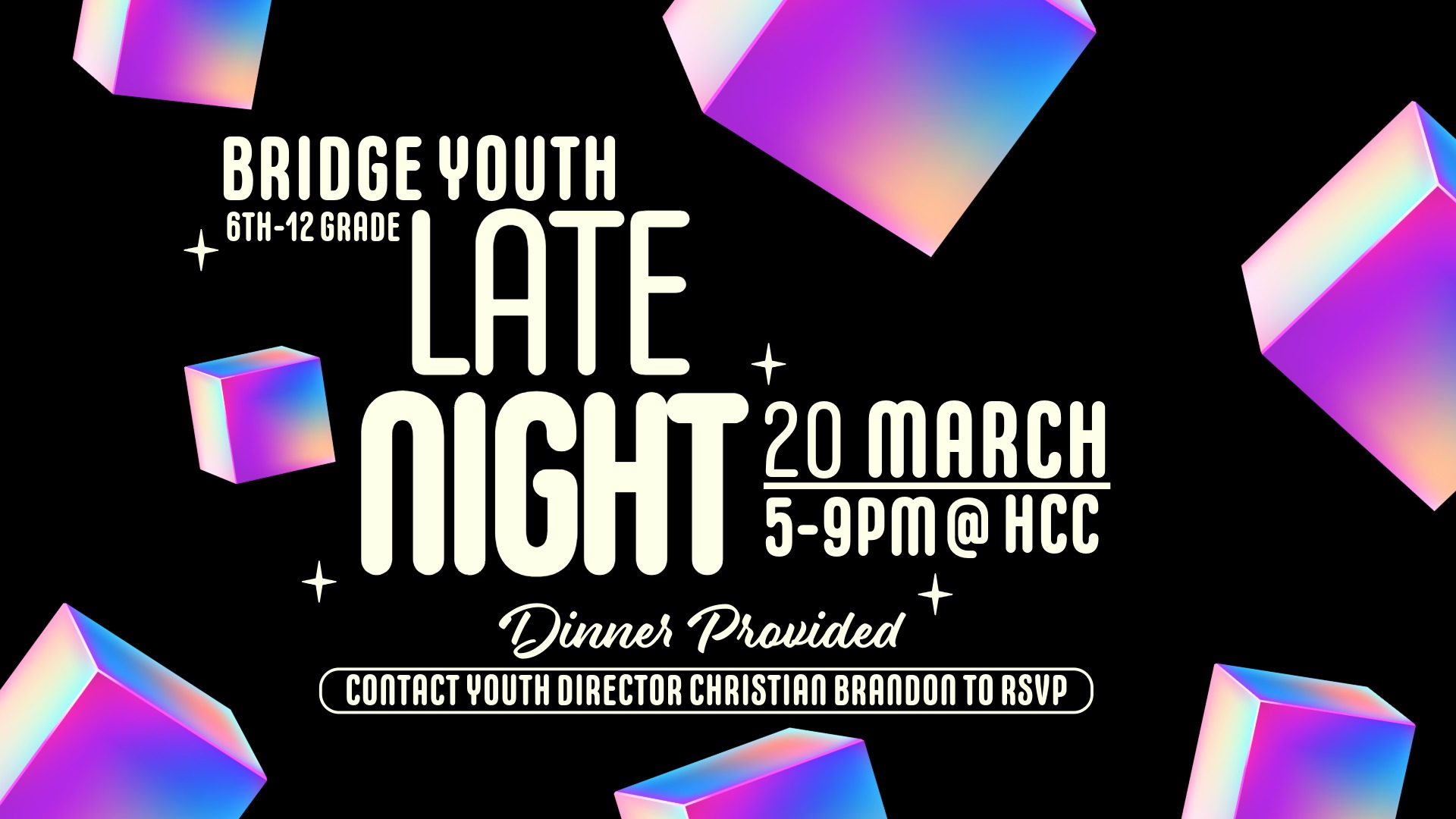 Bridge Late Night @ HCC