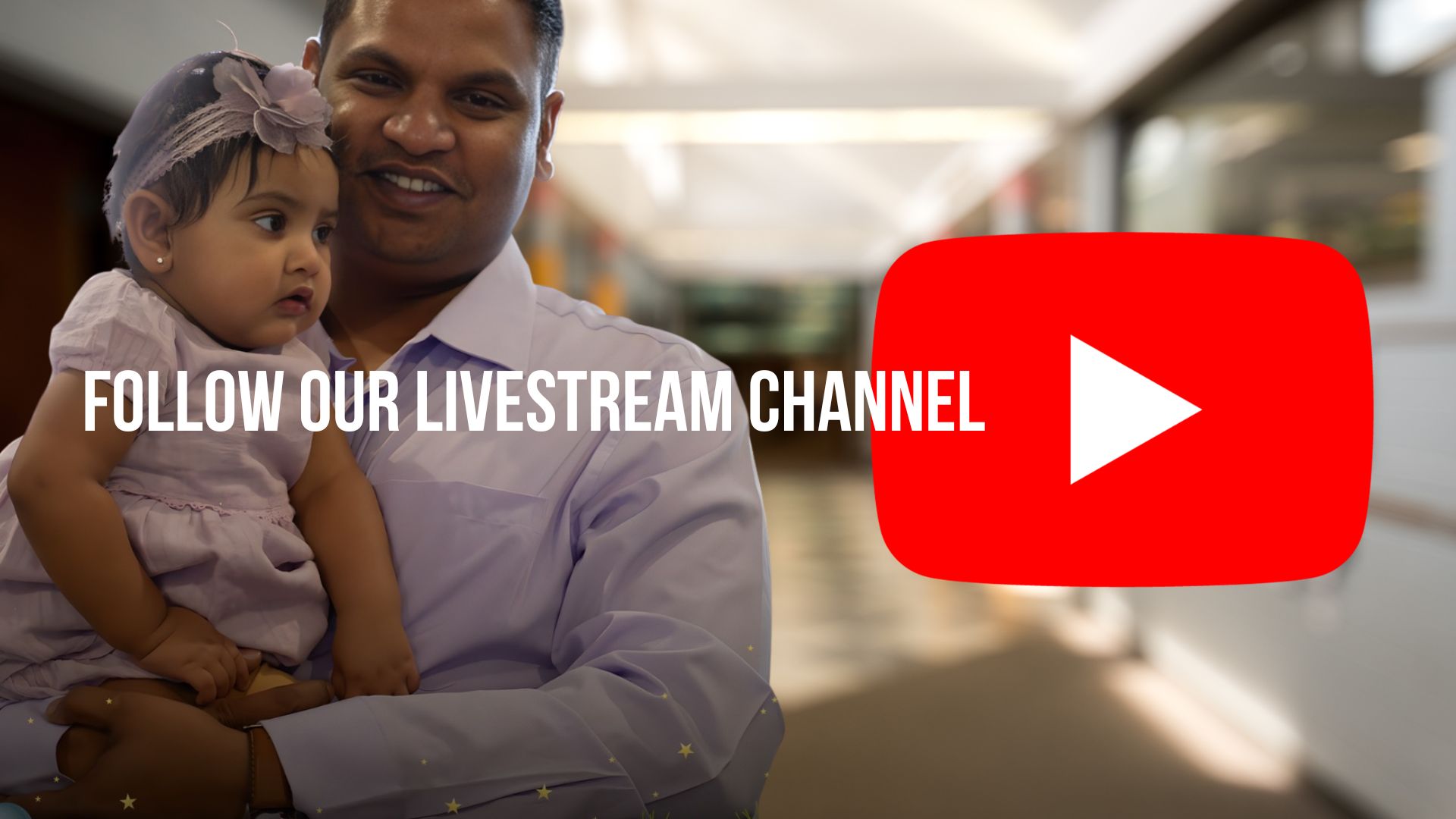 Graphic of Indian man holding baby daughter with an invitation to follow the HCC Indian Fellowship Youtube channel.