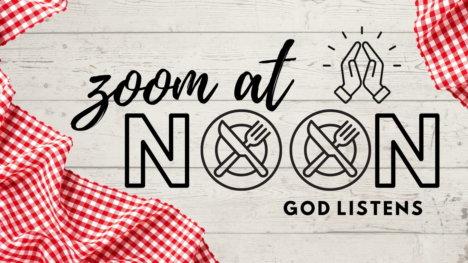 Zoom @ Noon: Online Prayer