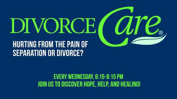 Divorce Care will help you if you are huring from the pain of separation or divorce. We meet every Wednesday 6:15 - 8:15. Join us to discover hope, help, and healing!